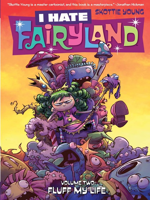 Title details for I Hate Fairyland (2015), Volume 2 by Skottie Young - Available